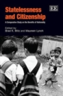 Image for Statelessness and citizenship  : a comparative study on the benefits of nationality