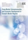 Image for Cross-border entrepreneurship and economic development in Europe&#39;s border regions