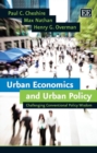 Image for Urban economics and urban policy: challenging conventional policy wisdom