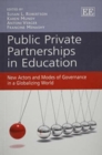 Image for Public private partnerships in education  : new actors and modes of governance in a globalizing world