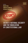 Image for Secrecy, National Security and the Vindication of Constitutional Law