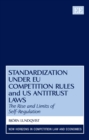 Image for Standards in EU competition law and US antitrust law: limits of self-regulation