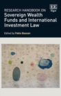 Image for Research handbook on sovereign wealth funds and international investment law