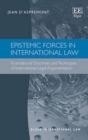 Image for Epistemic Forces in International Law