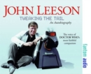 Image for Tweaking The Tail : The Autobiography of John Leeson
