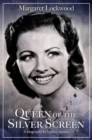 Image for Margaret Lockwood: Queen of the Silver Screen