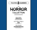Image for The Horror Collection : Dracula / She / Frankenstein