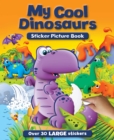 Image for My Cool Dinosaurs Sticker and Activity Book
