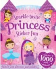 Image for Sparkle-Tastic Princess Sticker Fun