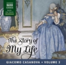 Image for The story of my lifeVolume 3 : 3 : The Story of My Life, Volume 3