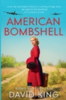 Image for American Bombshell : A 1940&#39;s coming-of-age story, inspired by true events