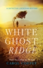 Image for White ghost ridge