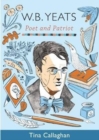 Image for W.B. Yeats  : poet and patriot