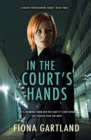 Image for In the court&#39;s hands