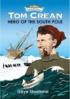 Image for Tom crean  : hero of the South Pole