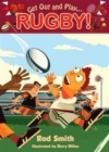Image for Get Out and Play...Rugby
