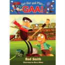 Image for Get Out and play...GAA