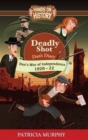 Image for Deadly Shot - Dan&#39;s War of Independence 1920-22