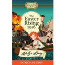 Image for The Easter Rising 1916 - Molly&#39;s Diary