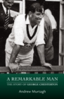 Image for Remarkable Man: The Story of George Chesterton