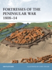Image for Fortresses of the Peninsular War, 1807-14