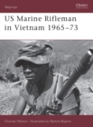 Image for US Marine Rifleman in Vietnam, 1965-73
