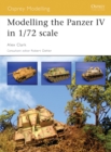 Image for Modelling the Panzer IV in 1/72 scale
