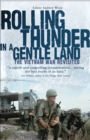 Image for Rolling thunder in a gentle land  : the Vietnam War revisited