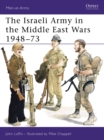 Image for Israeli Army in the Middle East Wars 1948-73
