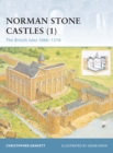 Image for Norman Stone Castles. 1 British Isles, 1066-1216