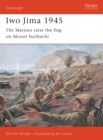 Image for Iwo Jima 1945: The Marines Raise the Flag On Mount Suribachi