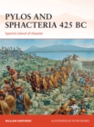 Image for Pylos and Sphacteria 425 BC  : Sparta&#39;s island of disaster
