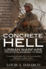Image for Concrete Hell: Urban Warfare From Stalingrad to Iraq