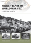 Image for French tanks of World War II2,: Cavalry tanks and AFVs