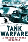 Image for Tank Warfare: A History of Tanks in Battle