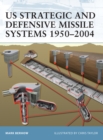 Image for US Strategic Defense Missile Systems 1945-90