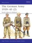 Image for German Army 1939-45 (2):  (North Africa &amp; Balkans) : 2,