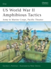 Image for US World War II Amphibious Tactics Army &amp; Marine Corps, Pacific Theater