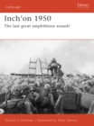 Image for Inch&#39;on 1950: the last great amphibious assault