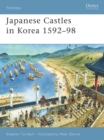 Image for Japanese castles in Korea 1592-98