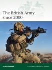Image for The British Army since 2000 : 202