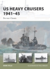Image for US heavy cruisers, 1941-45  : pre-war classes