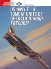 Image for Us Navy F-14 Tomcat Units of Operation Iraqi Freedom : 52