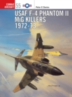 Image for USAF F-4 Phantom II MiG Killers 1972-73 : 55