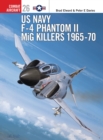 Image for Us Navy F-4 Phantom Ii Mig Killers, 1965-70
