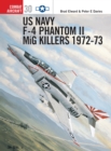 Image for Us Navy F-4 Phantom Ii Mig Killers, 1972-73