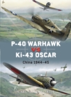 Image for P-40 Warhawk vs Ki-43 Oscar China 1944-45