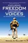 Image for Enduring freedom, enduring voices  : US military operations in Afghanistan