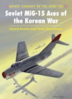 Image for Soviet MiG-15 Aces of the Korean War