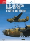 Image for B-24 Liberator Units of the Eighth Air Force